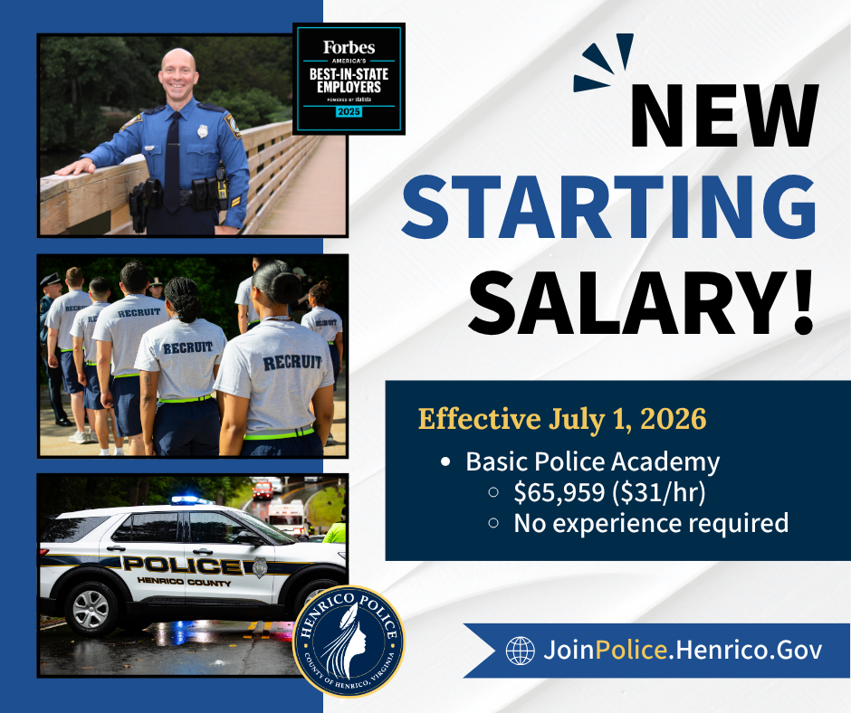 2026 New Starting Salaries (2) Informative graphic with details about the new starting salary and images of a Henrico police officer, recruits, and a patrol vehicle.